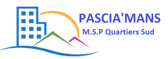 Pascia’Mans (MSP Quartier Sud)