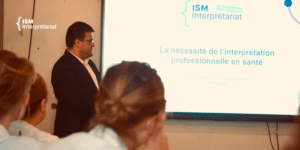 Sensibilisation recours interprétariat professionnel santé ISM Interprétariat SMIT Hôpital Bichat
